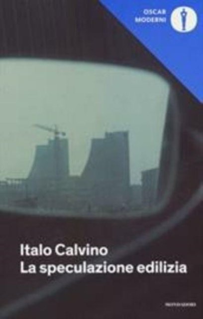 Cover for Italo Calvino · La speculazione edilizia (Taschenbuch) (2016)