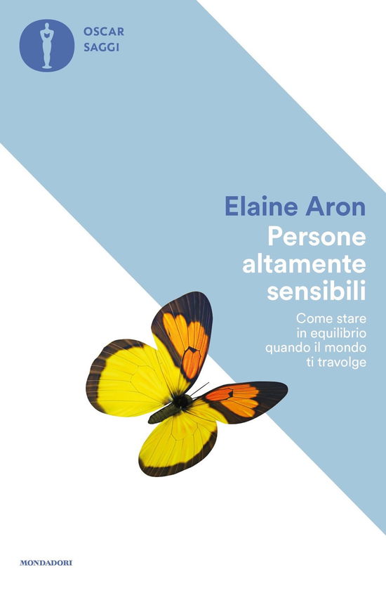 Cover for Elaine Aron · Persone Altamente Sensibili. Come Stare In Equilibrio Quando Il Mondo Ti Travolge (Book)