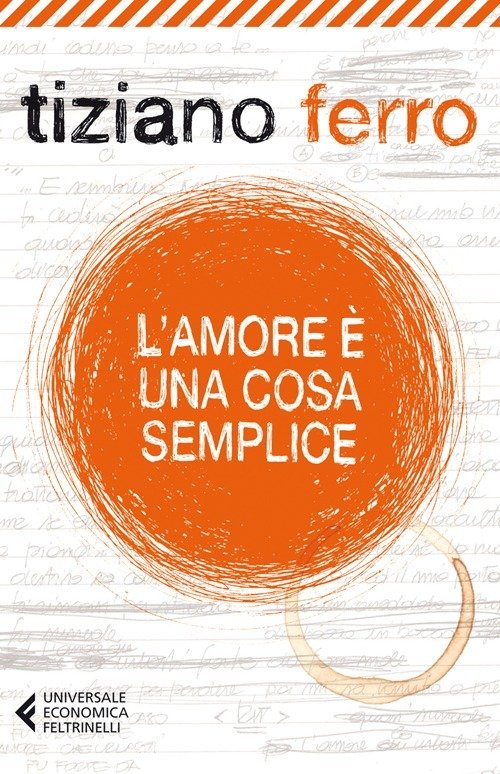 Cover for Tiziano Ferro · L' Amore E Una Cosa Semplice (Book)