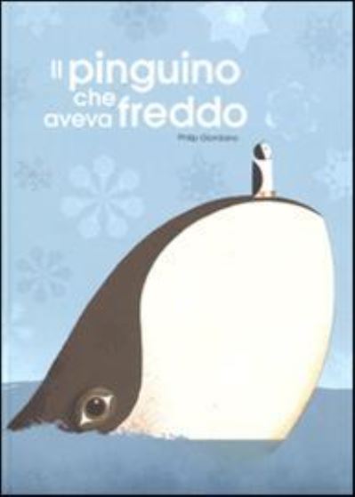 Cover for Philip Giordano · Il Pinguino Che Aveva Freddo. Ediz. A Colori (Book)