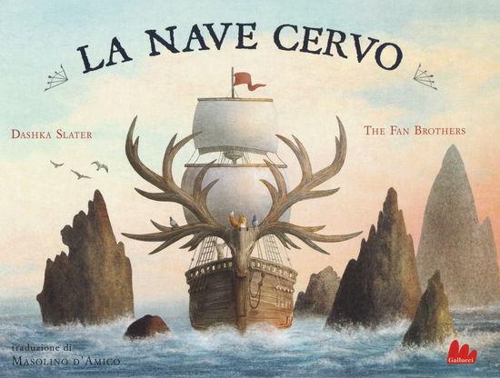 Cover for Dashka Slater · La Nave Cervo. Ediz. A Colori (Book)