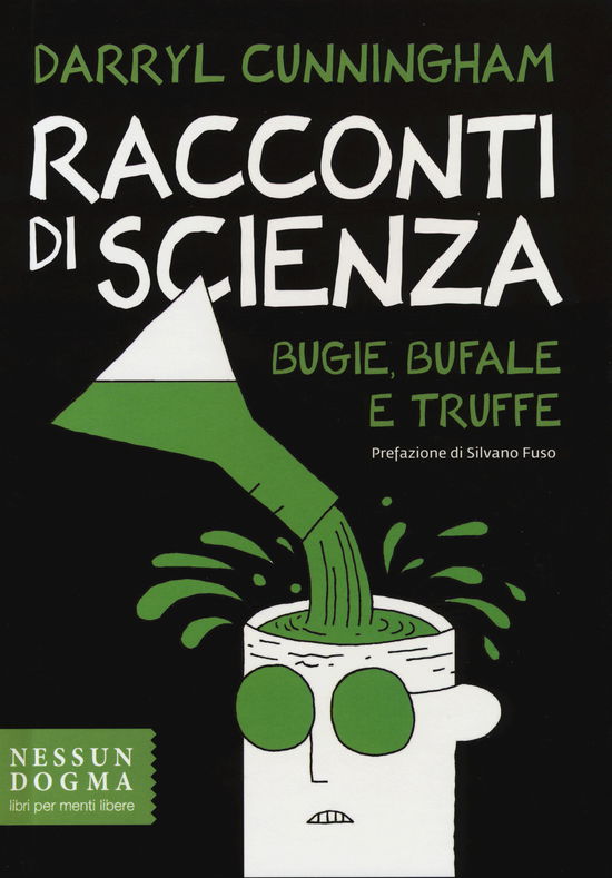 Cover for Darryl Cunningham · Racconti Di Scienza. Bugie, Bufale E Truffe (Bok)