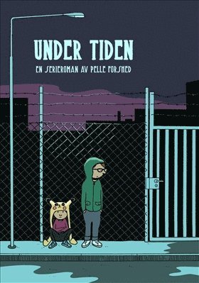 Cover for Pelle Forshed · Under tiden (Book) (2018)