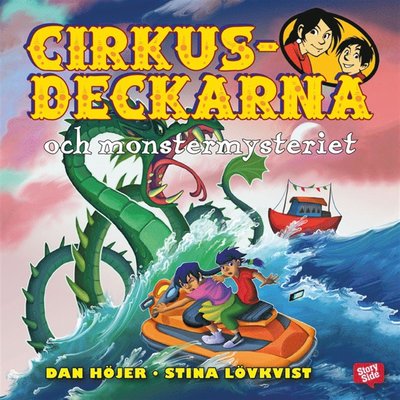 Cirkusdeckarna: Cirkusdeckarna och monstermysteriet - Dan Höjer - Audiobook - StorySide - 9789176130100 - 27 kwietnia 2017