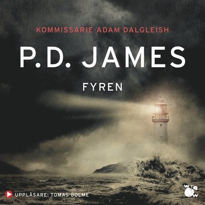 Cover for P.D. James · Kommissarie Dalgliesh: Fyren (Audiobook (MP3)) (2015)