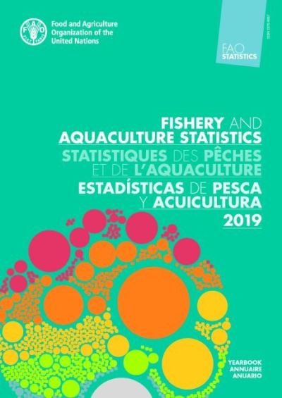 Cover for Food and Agriculture Organization · FAO yearbook: fishery and aquaculture statistics 2019 (Paperback Book) (2022)