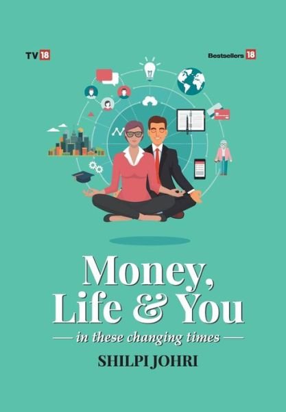 Cover for Shlipi Johri · Money Life and You (Hardcover bog) (2019)