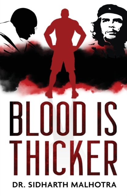 Cover for Malhotra · Blood is Thicker (Paperback Book) (2019)