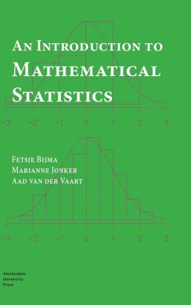 Cover for Fetsje Bijma · An Introduction to Mathematical Statistics (Pocketbok) (2017)