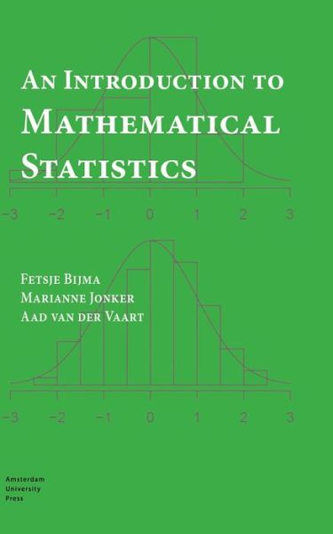 Cover for Fetsje Bijma · An Introduction to Mathematical Statistics (Paperback Book) (2017)