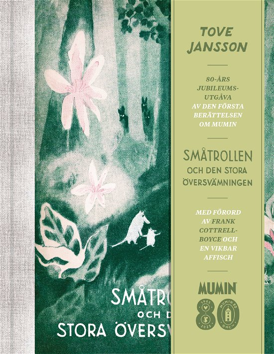 Småtrollen och den stora översvämningen jubileumsutgåva - Tove Jansson - Books - Förlaget M - 9789523336100 - October 24, 2024