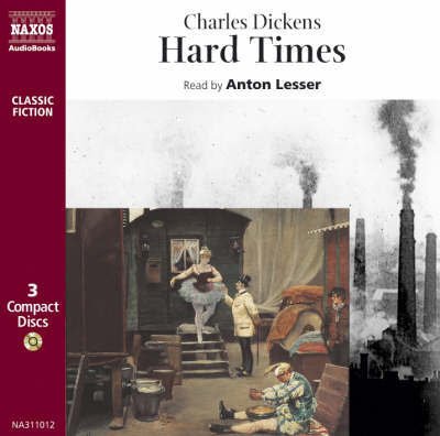 Cover for Anton Lesser · * Hard Times (CD) [Abridged edition] (1997)