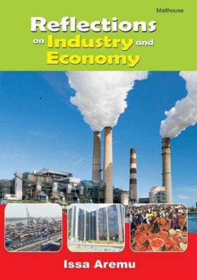 Cover for Issa Aremu · Reflections on Industry and Economy (Paperback Book) (2015)