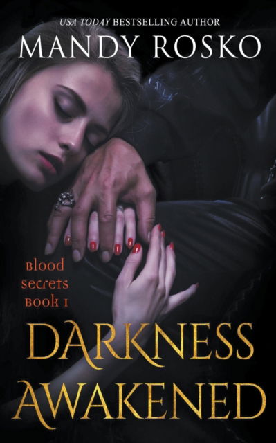 Cover for Mandy Rosko · Darkness Awakened - Blood Secrets (Paperback Book) (2019)