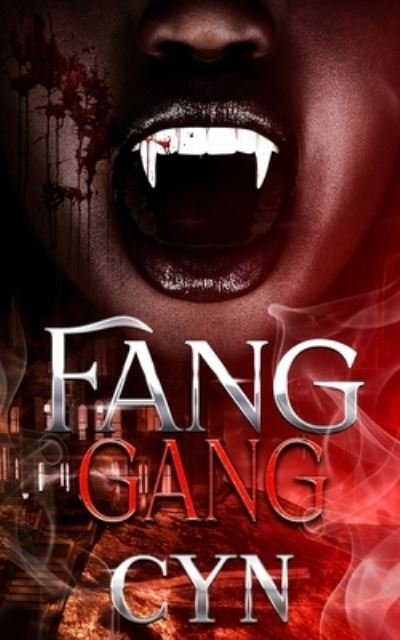 Cover for Cyn · Fang Gang (Paperback Book) (2022)