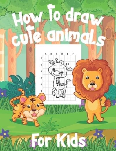 Cover for Kacper Banas · How To Draw Cute Animals For Kids (Paperback Book) (2020)