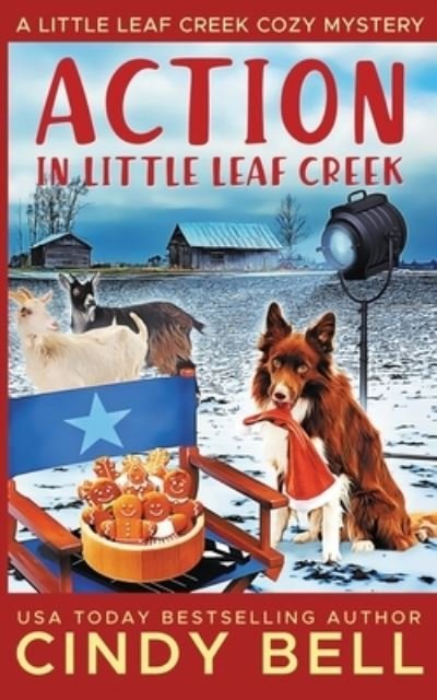 Cover for Cindy Bell · Action in Little Leaf Creek (Pocketbok) (2020)