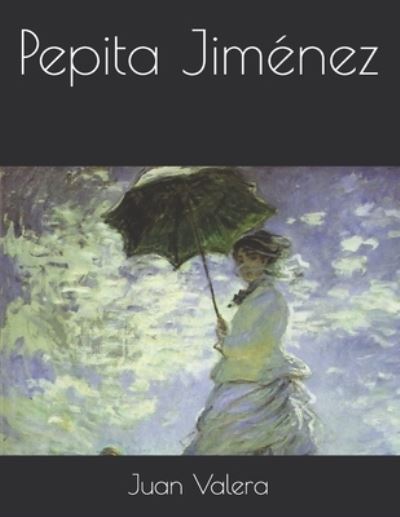 Cover for Juan Valera · Pepita Jimenez (Paperback Book) (2021)