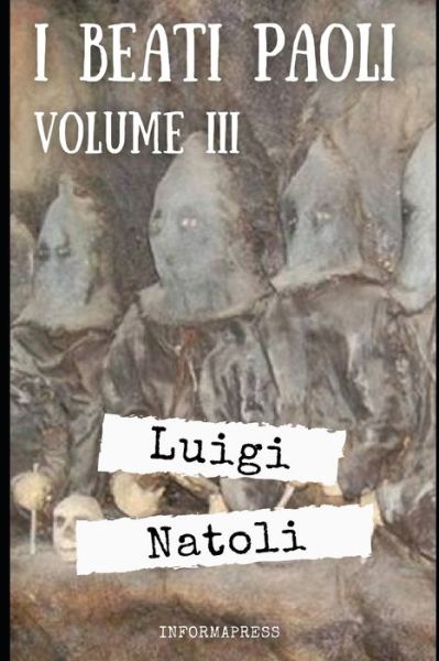 Cover for Luigi Natoli · I Beati Paoli - Volume 3 (Paperback Book) (2020)