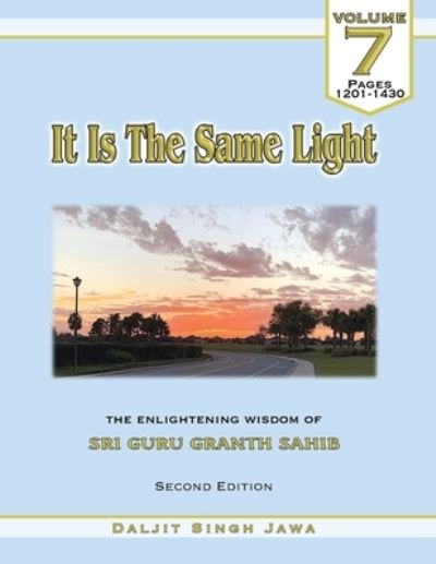 Cover for Daljit Singh Jawa · It Is The Same Light (Vol.7) (Paperback Book) (2021)