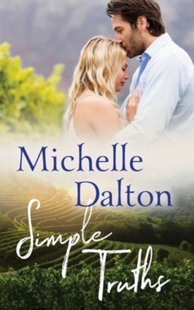 Simple Truths - Lost & Found - Michelle Dalton - Books - Independently Published - 9798645986100 - June 3, 2020