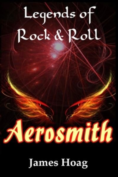 Cover for James Hoag · Legends of Rock &amp; Roll - Aerosmith (Paperback Book) (2020)