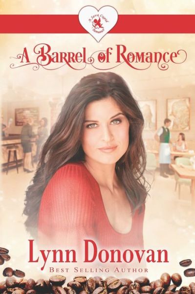 Cover for Lynn Donovan · A Barrel of Romance (Paperback Book) (2020)