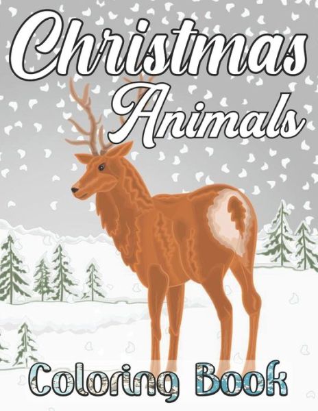 Cover for Linda Grant · Christmas Animals Coloring Book (Paperback Book) (2020)