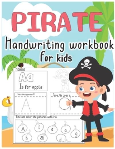 Cover for Yolla Farh · Pirate Handwriting workbook for kids (Paperback Book) (2020)