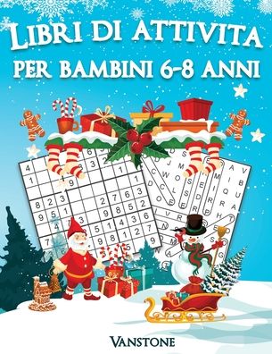 Cover for Vanstone · Libri di attivita per bambini 6-8 anni (Paperback Book) (2020)