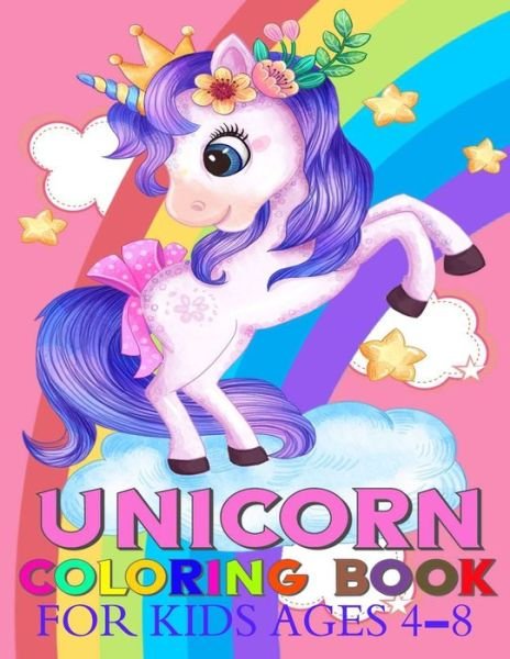Cover for Coloring Books · Unicorn Coloring Book For Kids Ages 4-8 (Pocketbok) (2021)