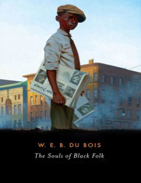 Cover for W E B Du Bois · The Souls of Black Folk (Paperback Book) (2021)