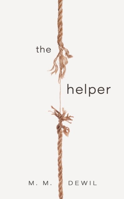 M. M. Dewil · The Helper (Paperback Book) [Unabridged edition] (2024)
