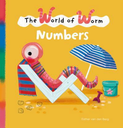 Cover for Esther van den Berg · The World of Worm. Numbers - The World of Worm (Hardcover bog) (2024)