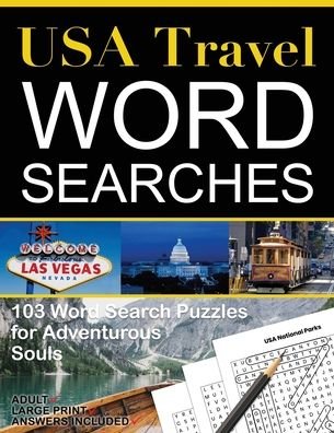 Cover for Nola Lee Kelsey · USA Travel Word Searches: 103 Word Search Puzzles for Adventurous Souls (Paperback Bog) (2022)