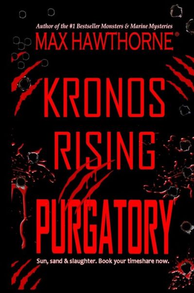 Cover for Max Hawthorne · Kronos Rising : Purgatory (Book) (2022)