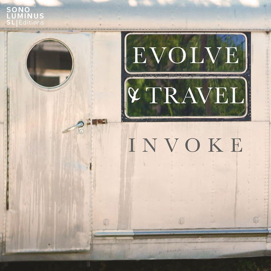 Cover for Invoke · Evolve &amp; Travel (CD) (2023)