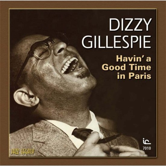 Cover for Dizzy Gillespie · Havin a Good Time in Paris (CD) (2010)