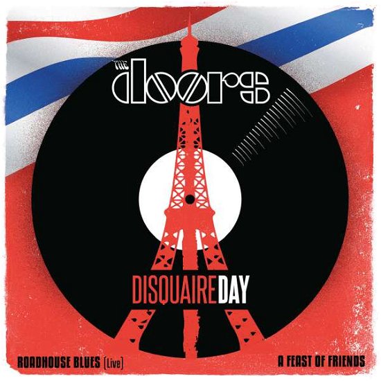 Cover for Doors, RSD 2016, The, · France / America 2016 - Roadhouse Blues (Live) / a Feast of Friends (Rsd) (RSD 2016) (7&quot;) [Reissue edition] (2016)