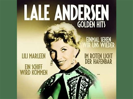 Golden Hits - Lale Andersen - Muzyka - ZYX - 0194111003101 - 22 maja 2020