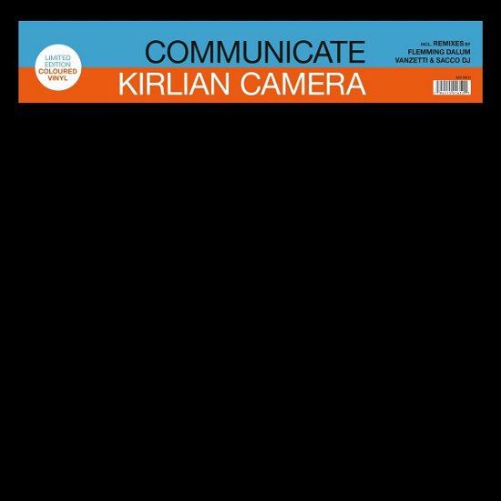 Communicate - Kirlian Camera - Musiikki - ZYX - 0194111016101 - perjantai 24. maaliskuuta 2023