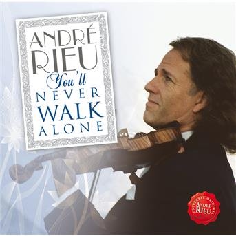 Cover for Andre Rieu · You'll Never Walk Alone (CD) (2009)
