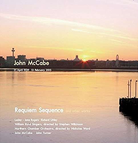 Cover for John Mccabe · Requiem Sequence (CD) (2016)