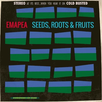 Cover for Emapea · Seeds, Roots &amp; Fruits (LP) [Reissue edition] (2023)