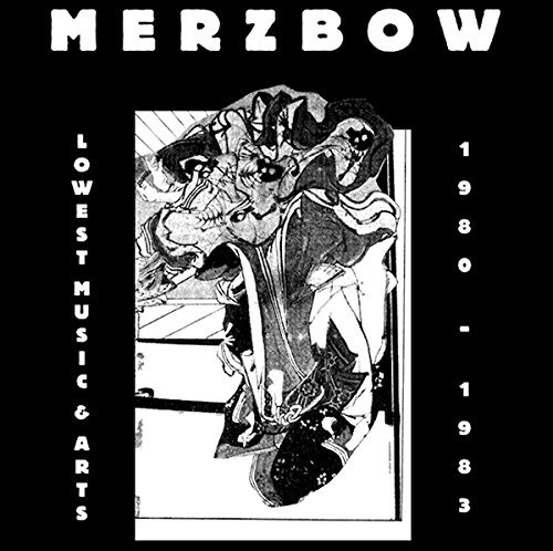 Cover for Merzbow · Lowest Music &amp; Arts 1980-1983 (LP) [Limited edition] (2016)