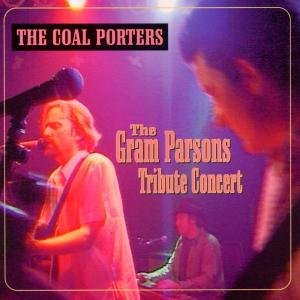The Gram Parsons Tribute Conce - The Coal Porters - Musik - ABC9 (IMPORT) - 0793962000101 - 12 mars 2007