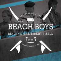 Ringing the Liberty Bell - 1985 Philadel - The Beach Boys - Musik - Parachute - 0803341511101 - 28. juli 2017