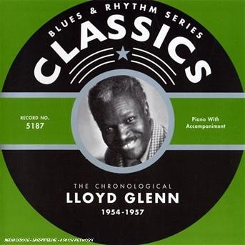 Cover for Lloyd Glenn · 1954-1957 (CD) (2008)