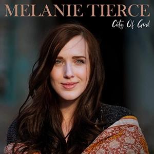 Cover for Melanie Tierce · City Of God: Chapter 1 &amp; 2 (CD) (2021)