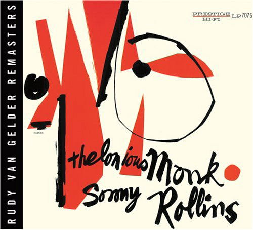 Cover for Sonny Rollins Thelonious Monk · Thelonious Monk And Sonny Rollins (CD) (2006)